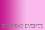 Evening Events